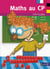Maths au... : bilingue maths au CP - cahier de l'élève