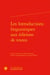 Les introductions linguistiques aux éditions de textes