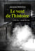 LE VENT DE L'HISTOIRE