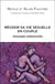 Réussir sa vie sexuelle en couple - sexologie relationnelle