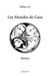 Les mondes de gaia - theatre