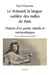 Le poissard, la langue oubliee des halles de paris - histoire d'un parler rebelle et carnavalesque a