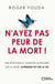 N'ayez pas peur de la mort !