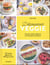 Délicieusement veggie - commnet cuisiner végétarien et se faire plaisir tous les jours - 150 recettes végétariennes 100% gourmandes