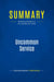 Summary: Uncommon Service : Review and Analysis of Frei and Morriss' Book