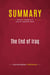 Summary: The End of Iraq : Review and Analysis of Peter W. Galbraith's Book