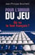Pour l'amour du jeu - où va le foot français ?