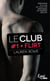 Le Club Tome 1 : flirt
