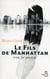 Le fils de Manhattan Tome 1 - vol d'aigle