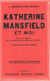Katerine Mansfield et moi