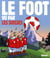 Le foot vu par les suisses