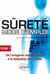 Sûrete mode d'emploi Tome 1 - de l'imagerie radioscopique à la détection des traces