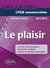 Le plaisir : prépas commerciales (édition 2012/2013)