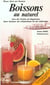 Boissons au naturel : jus de fruits et legumes