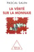 La verite sur la monnaie