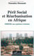 PÉRIL SOCIAL ET RÉURBANISATION EN AFRIQUE : Sokoura une expérience ivoirienne