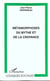 MÉTAMORPHOSES DU MYTHE ET DE LA CROYANCE