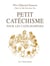 Petit catéchisme pour les cathéchumènes
