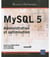 Mysql 5 - administration et optimisation