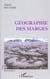 Géographie des marges