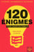 120 énigmes pour jouer en famille