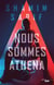 Nous sommes Athéna