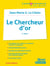 Le chercheur d'or de Le Clézio (2e édition)