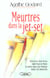 Meurtres dans la jet-set - patrizia gucci , gianni versace, sophie toscan du plantier, la comtesse agusta, suzie mostber