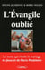 L'Evangile oublié