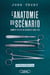 L'anatomie du scénario - comment devenir un scénariste hors pair (édition 2017)