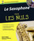 Le saxophone pour les nuls