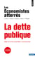 La dette publique : Précis d'économie citoyenne