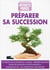 Préparer sa succession