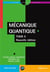 Mécanique quantique Tome 2 (2e édition)