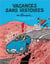 Spirou et Fantasio : vacances sans histoires