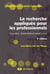 La recherche appliquée en pédagogie - des modèles pour l'enseignement (3e. édition)