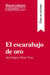 El escarabajo de oro de edgar allan poe (guia de lectura) - resumen y analisis completo