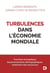 Turbulences dans l'économie mondiale : retour de la volatilité, guerres commerciales, fin de l'abondance