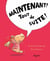 Arthur - maintenant! tout de suite!
