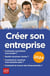 Créer son entreprise (édition 2024)