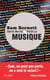 Toute ma vie pour la musique