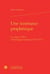 Une itinérance prophétique - le voyage en Perse d'Ambrogio Contarini (1474-1477)