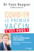 Covid-19 : le premier vaccin, c'est vous !