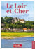 Le Loir-et-Cher : Un lieu, une histoire