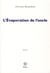L'évaporation de l'oncle