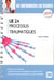 Ue infirmiers en fiches ue2.4 processus traumatiques