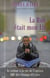 La rue était mon lit