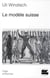 Le modele suisse