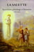 La salette - apocalypse, pèlerinage et littérature (1856-1996)