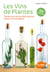 Les Vins De Plantes.